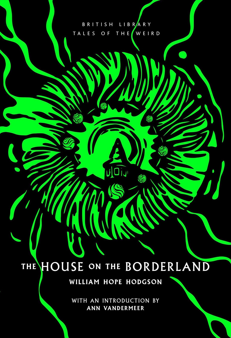 House On The Borderland/Product Detail/General Fiction Books