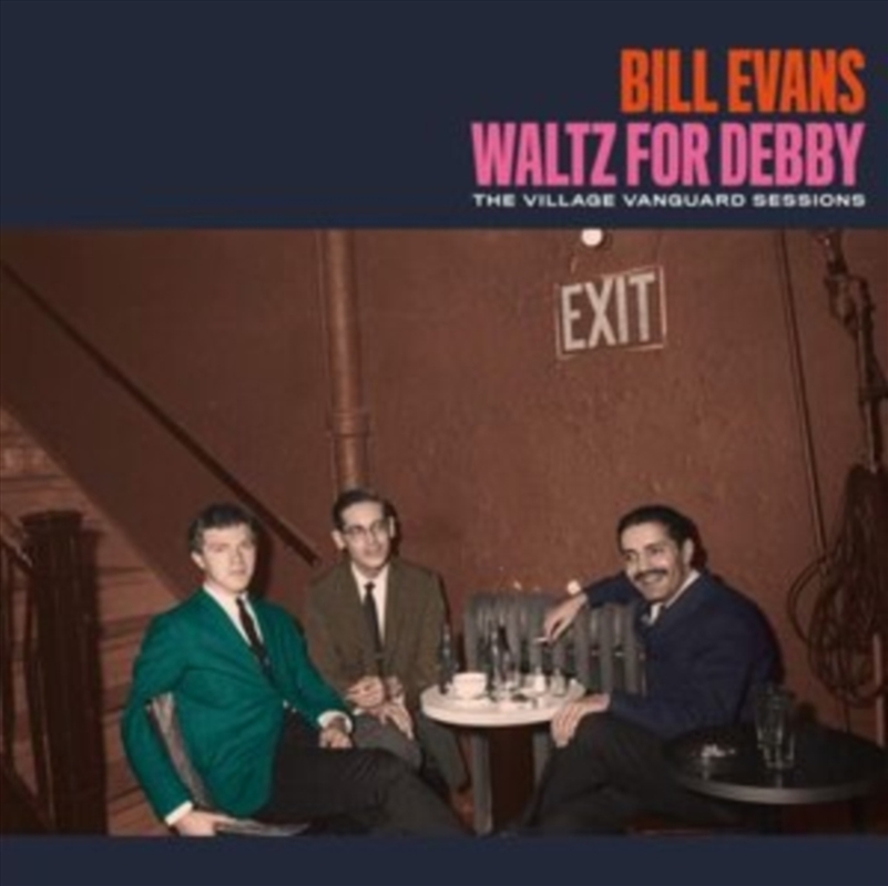 Waltz For Debby: The Village Vanguard Sessions [Includes Bonus Tracks]/Product Detail/Pop