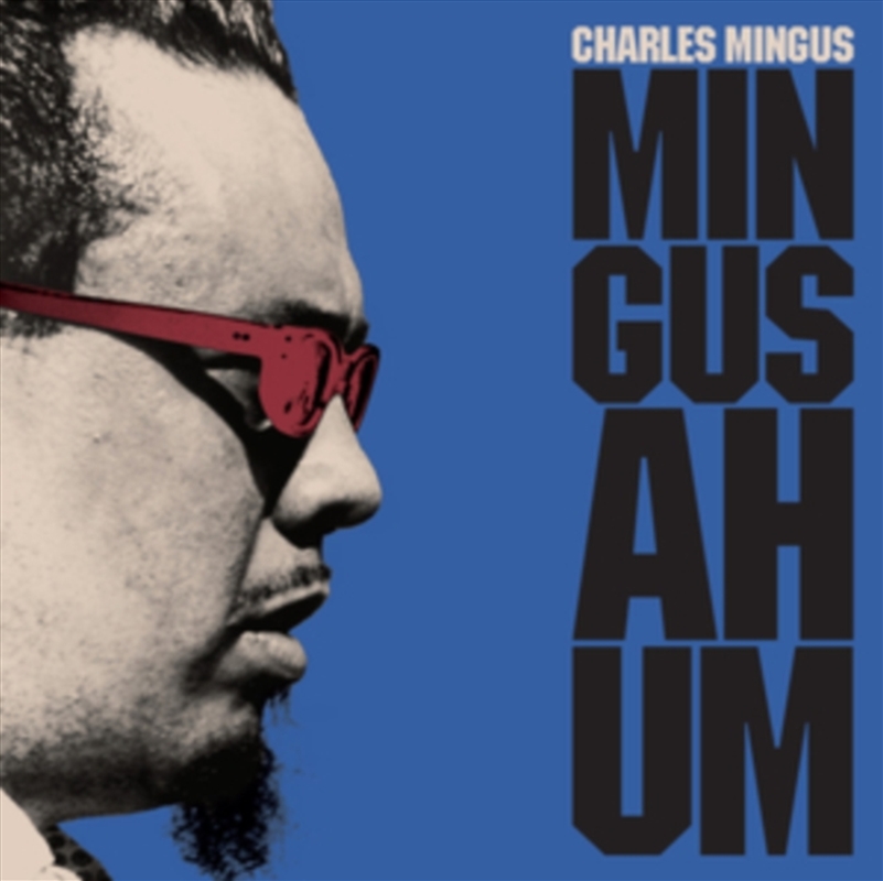 Mingus Ah-Um [Includes Bonus Tracks]/Product Detail/Jazz