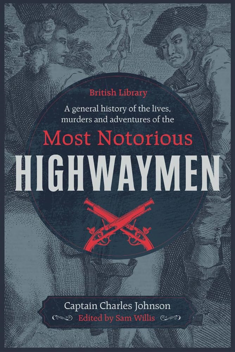 Most Notorious Highwaymen/Product Detail/General Fiction Books