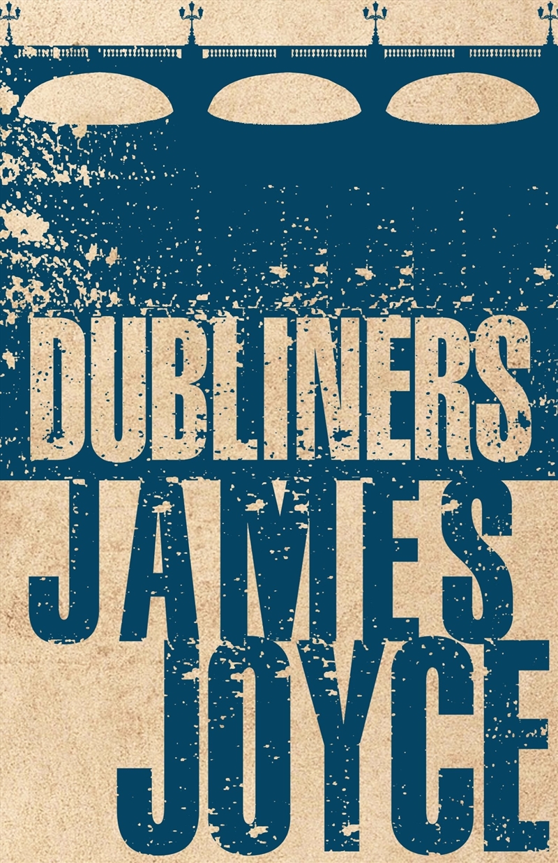 Dubliners (Evergreens)/Product Detail/General Fiction Books