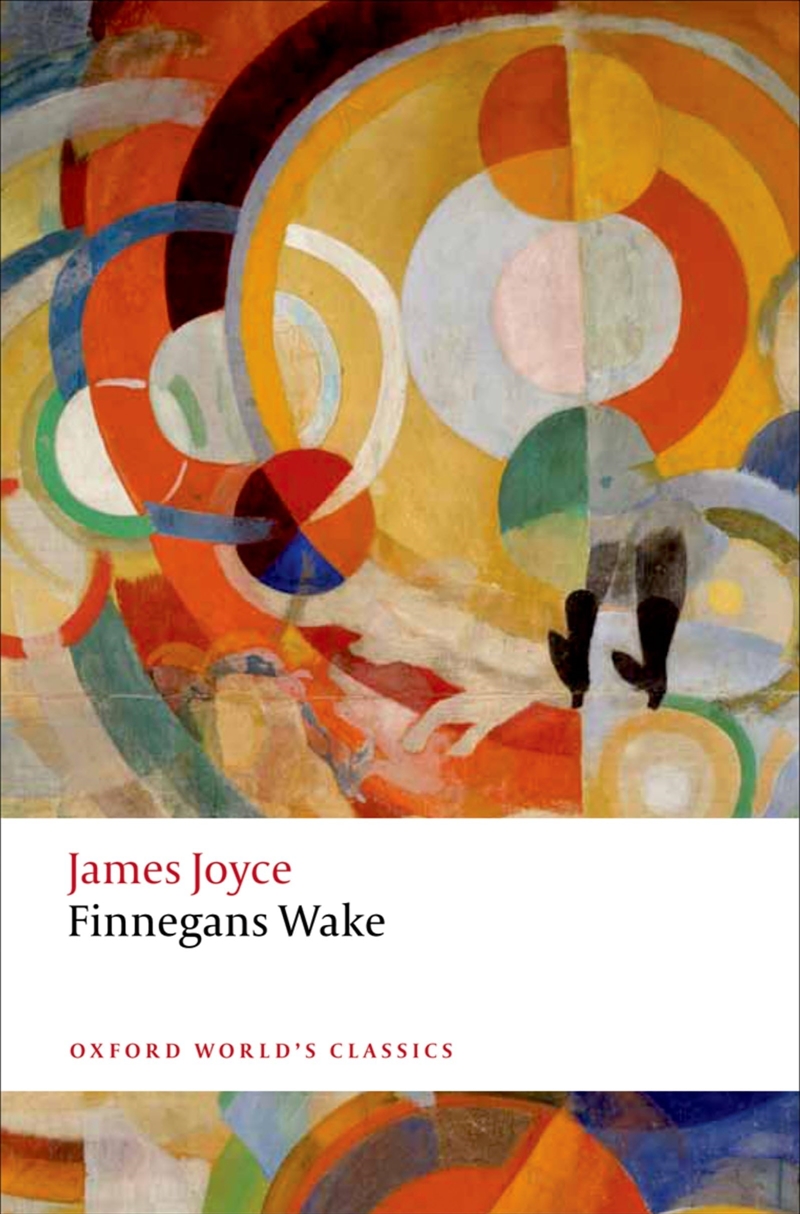 Finnegans Wake (Oxford World's Classics (Paperback))/Product Detail/General Fiction Books