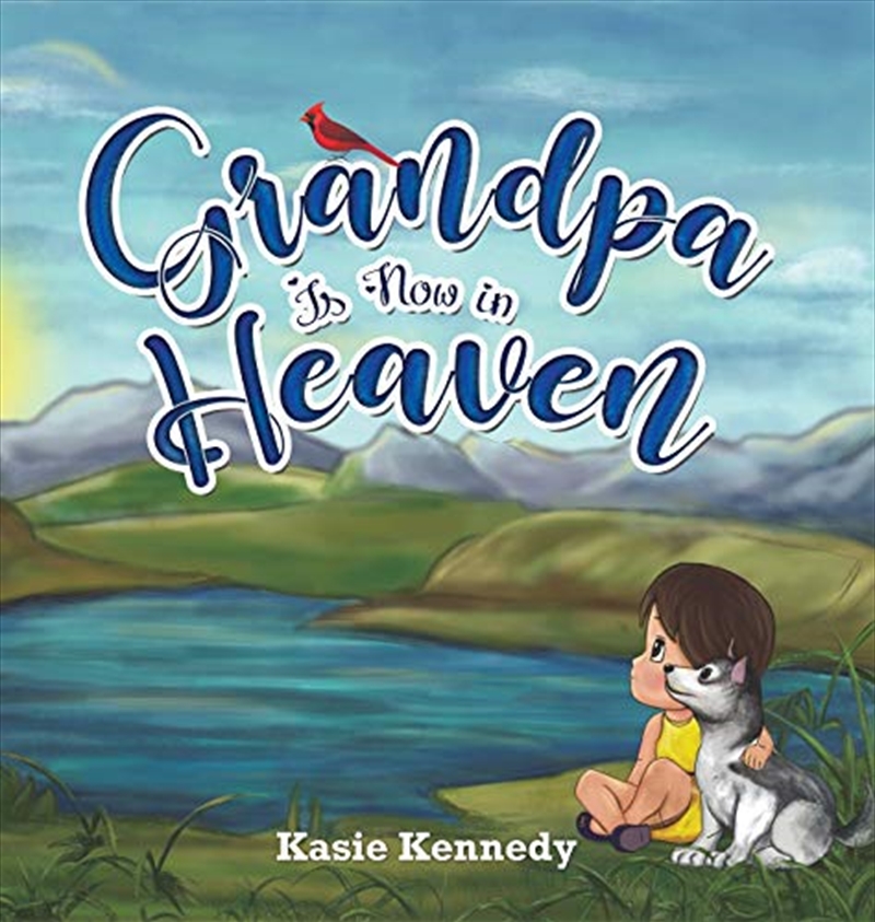 Grandpa Is Now In Heaven/Product Detail/General Fiction Books