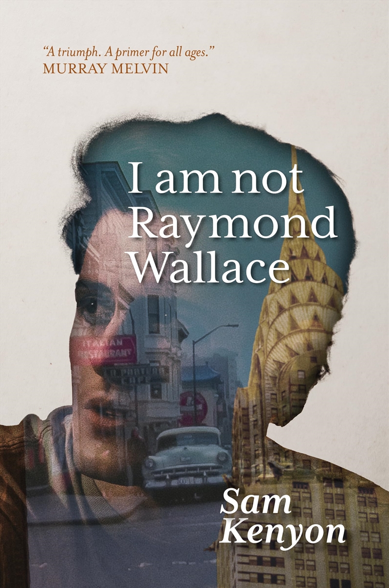 I Am Not Raymond Wallace/Product Detail/General Fiction Books