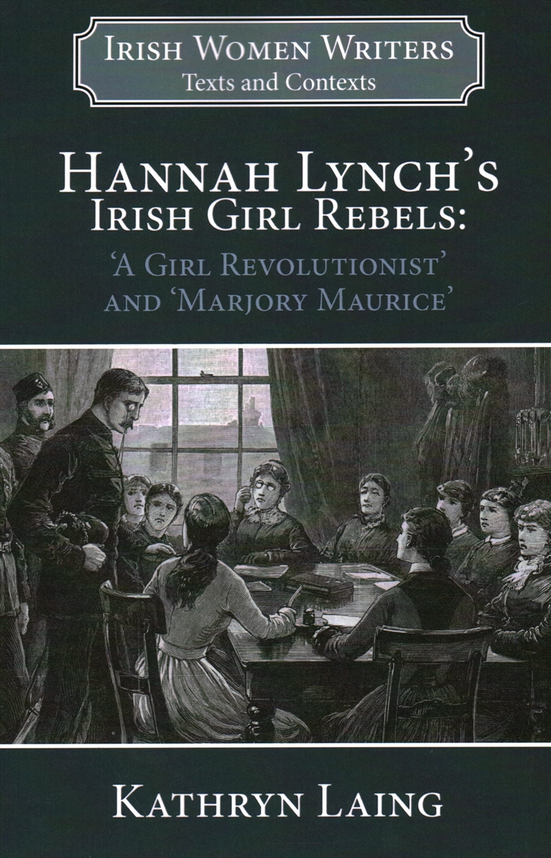 Hannah Lynchs Irish Rebel Girls/Product Detail/General Fiction Books