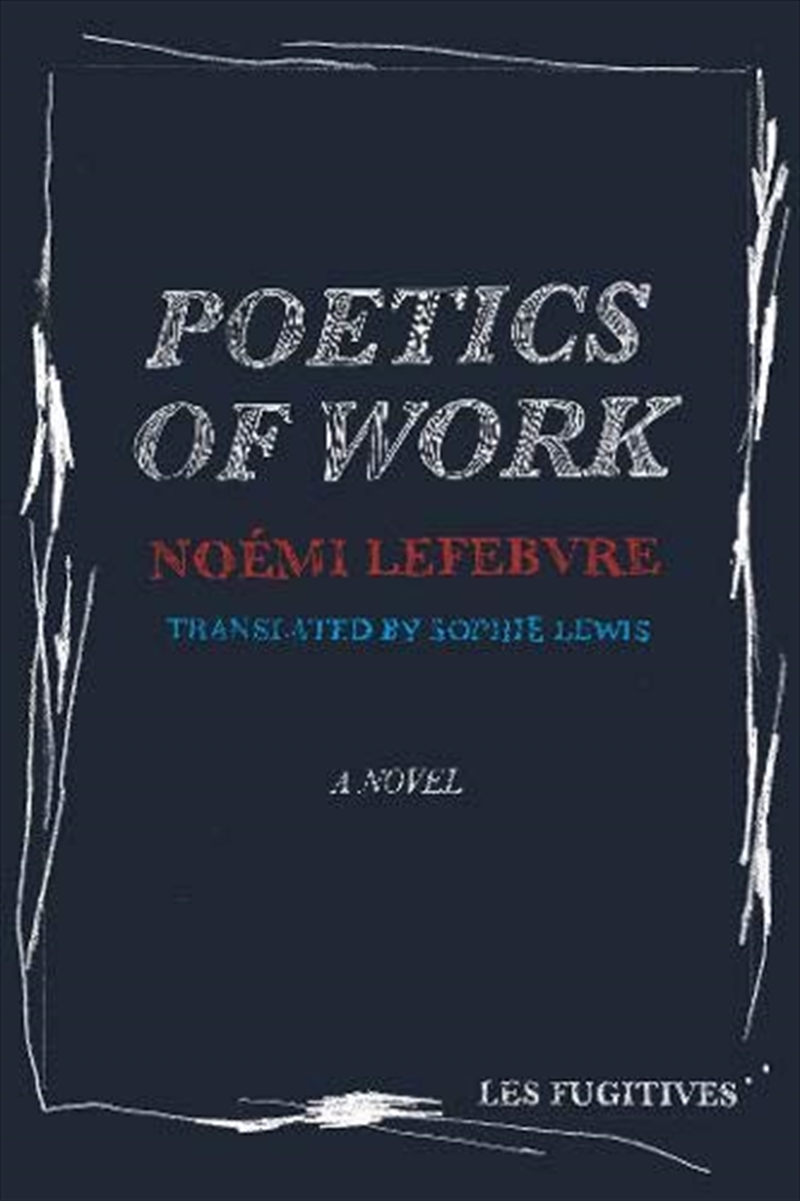 Poetics Of Work/Product Detail/General Fiction Books