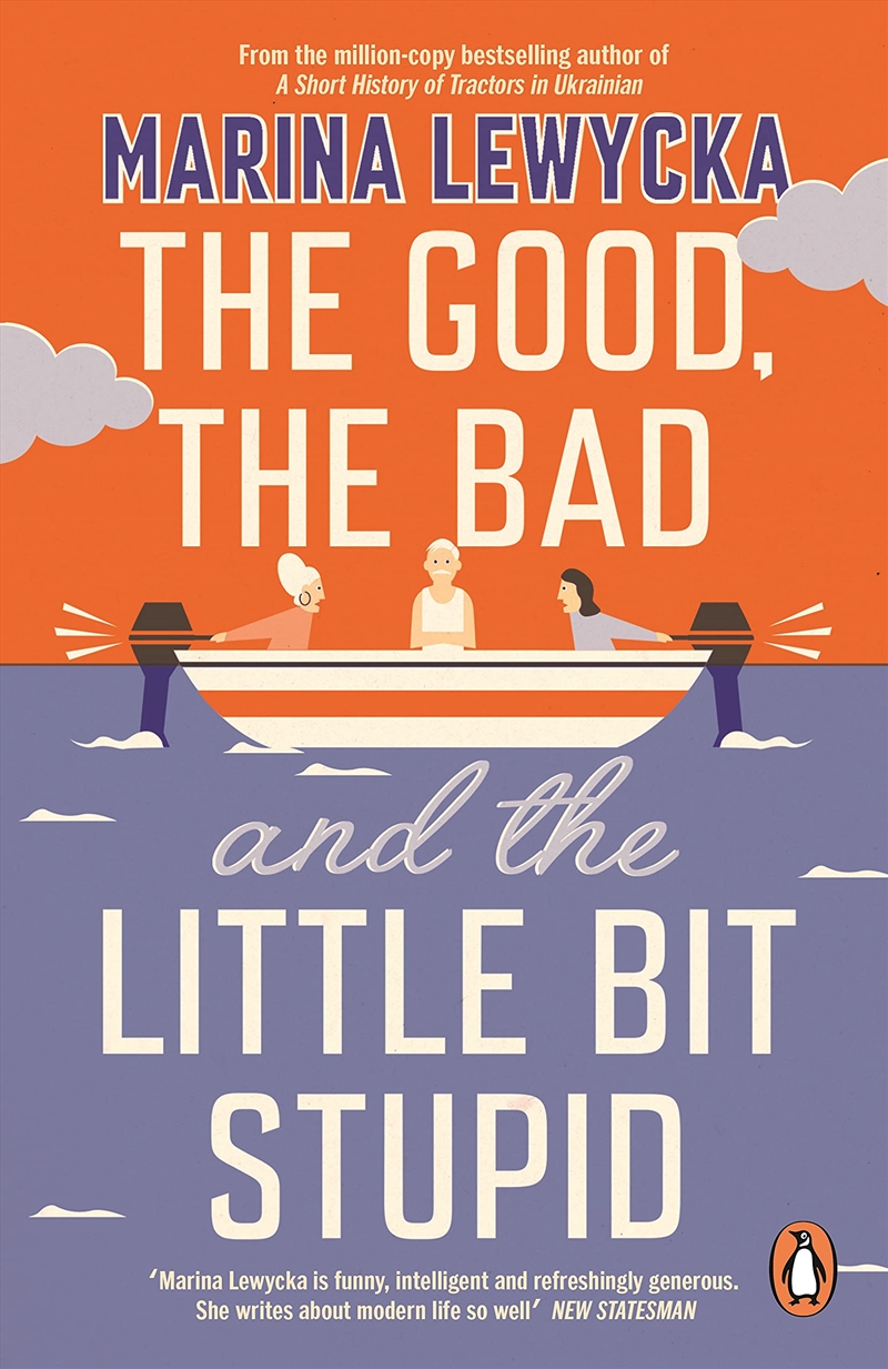 Good The Bad & The Little Bit Stupid/Product Detail/General Fiction Books