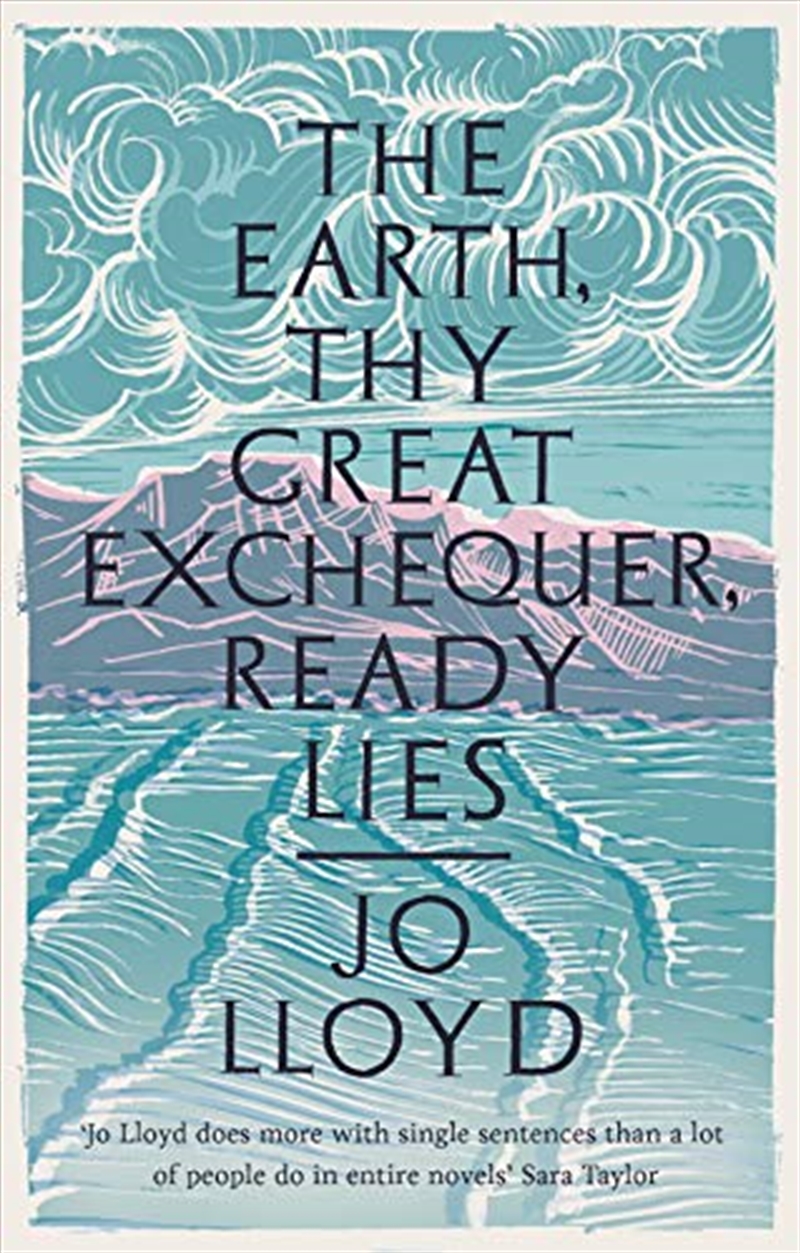 Earth Thy Great Exchequer Ready Lies/Product Detail/General Fiction Books