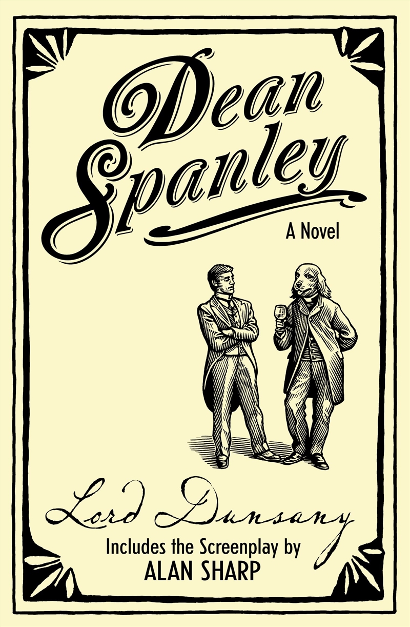 Dean Spanley The Novel Fi Pb/Product Detail/General Fiction Books