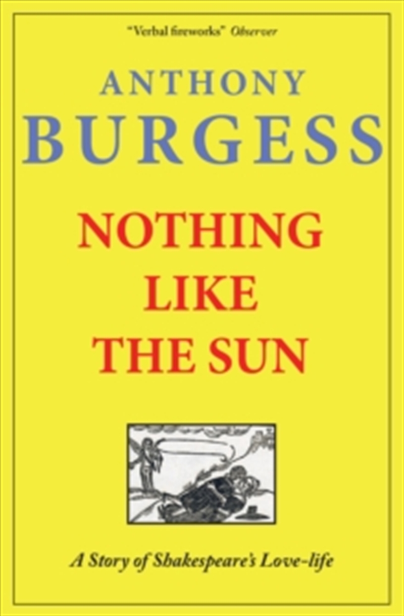 Nothing Like the Sun: A Story of Shakespeare's Love-Life/Product Detail/General Fiction Books