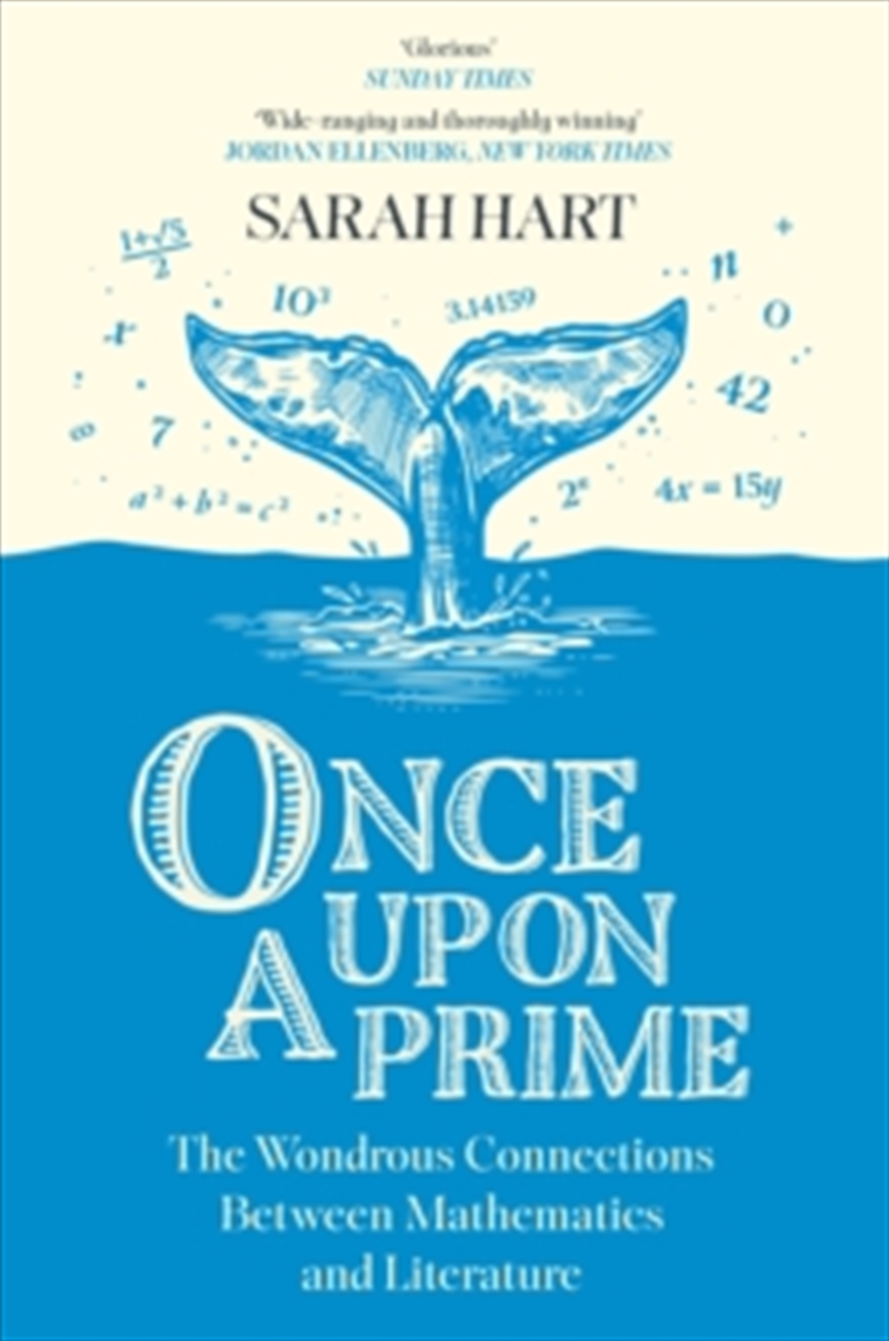 Once Upon A Prime: The Wondrous Connections Between Mathematics And Literature/Product Detail/Maths