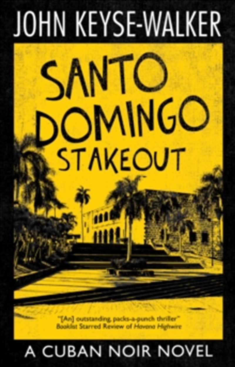 Santo Domingo Stakeout/Product Detail/General Fiction Books