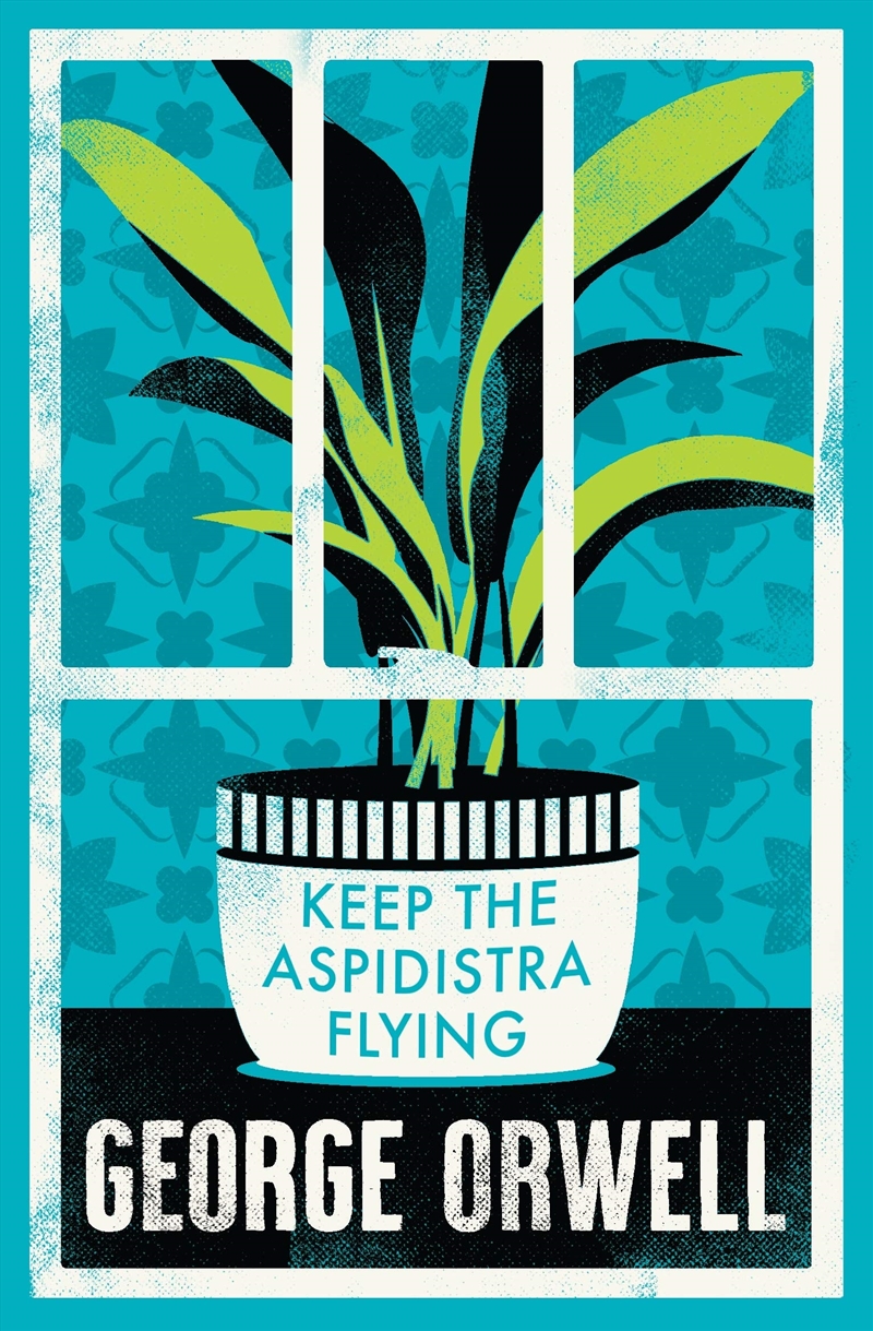 Keep The Aspidistra Flying/Product Detail/General Fiction Books