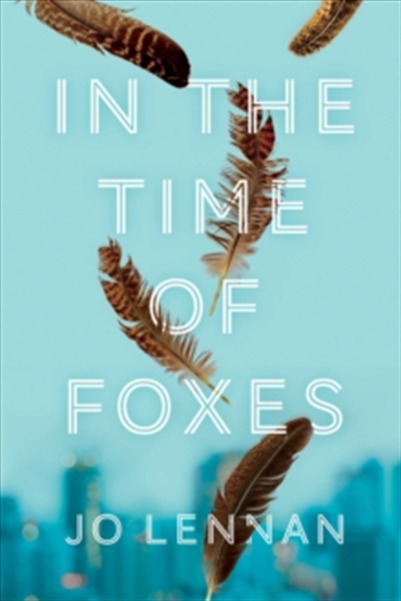 In The Time Of Foxes/Product Detail/General Fiction Books