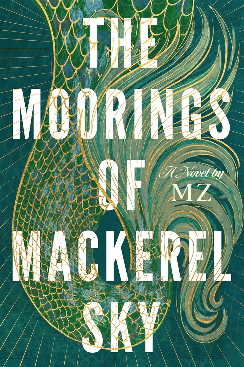 Moorings Of Mackerel Sky/Product Detail/General Fiction Books