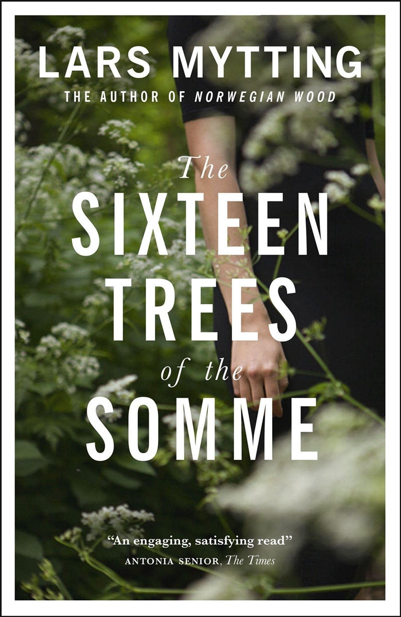 Sixteen Trees Of The Somme/Product Detail/General Fiction Books