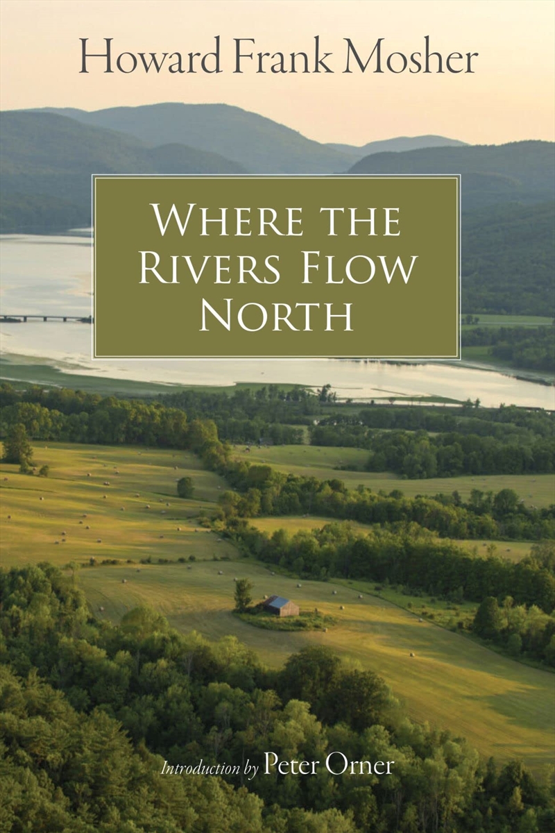 Where The Rivers Flow North/Product Detail/General Fiction Books