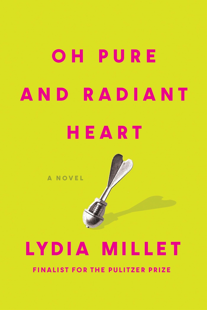 Oh Pure & Radiant Heart/Product Detail/General Fiction Books