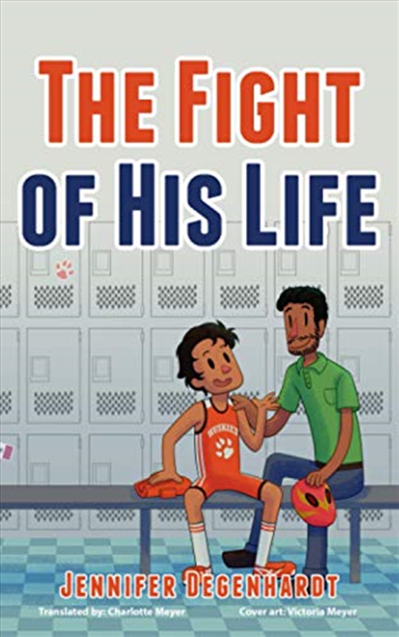 Fight Of His Life/Product Detail/General Fiction Books