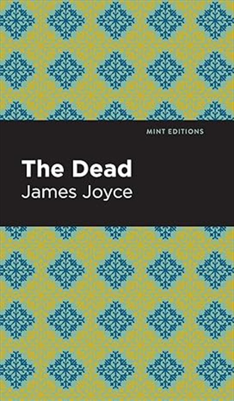 The Dead - Mint Editions (Literary Fiction)/Product Detail/General Fiction Books