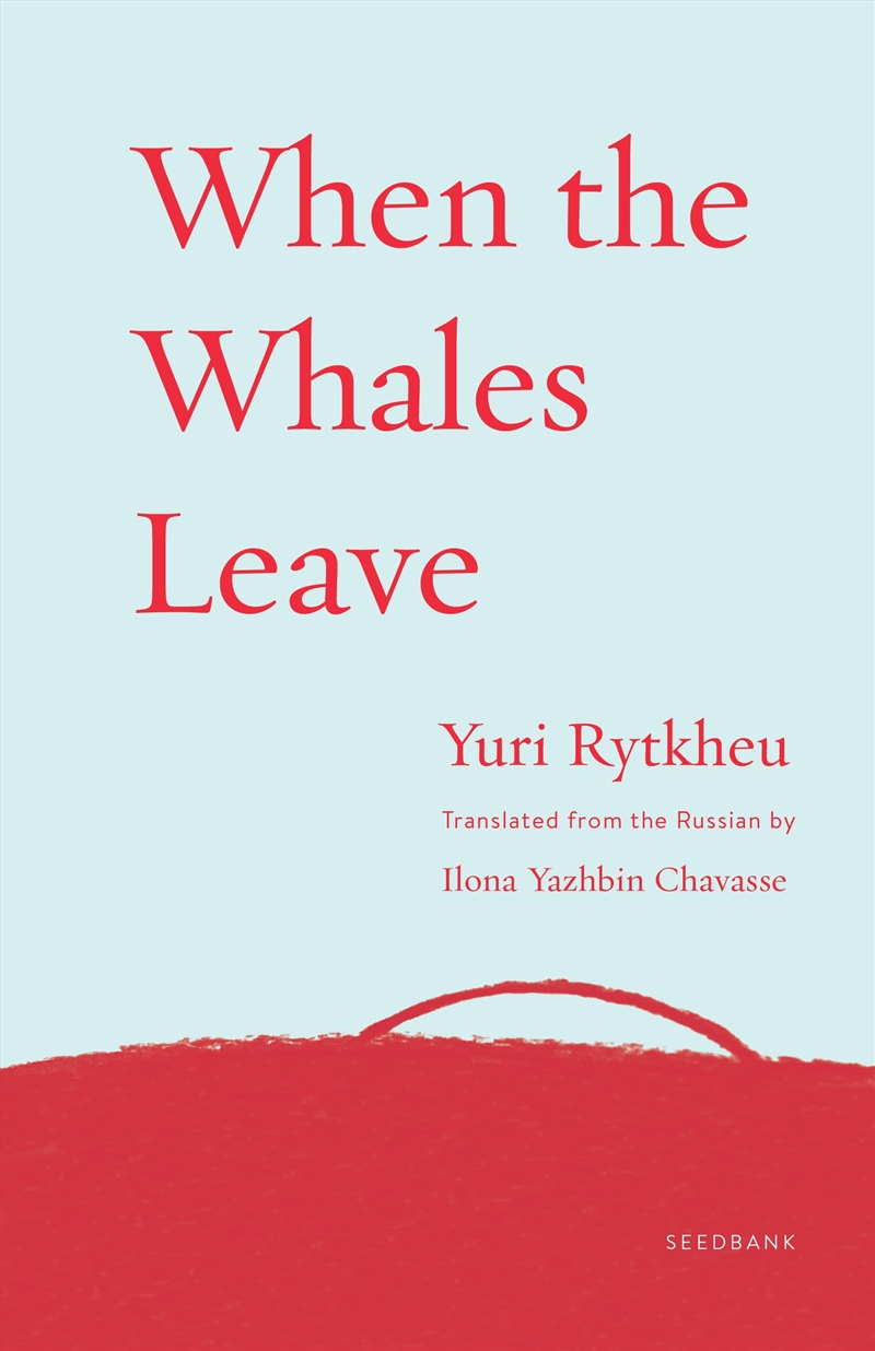 When The Whales Leave/Product Detail/General Fiction Books