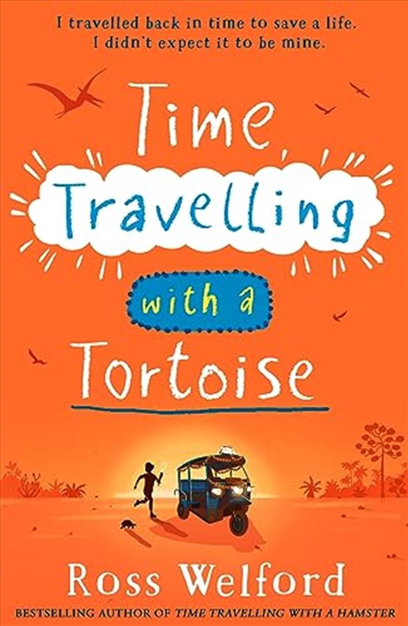 Time Travelling with a Tortoise/Product Detail/Childrens Fiction Books