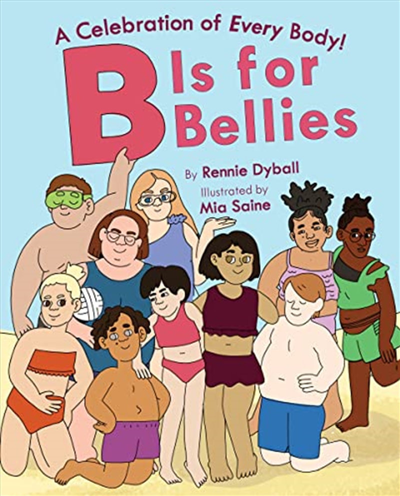 B is for Bellies/Product Detail/Early Childhood Fiction Books