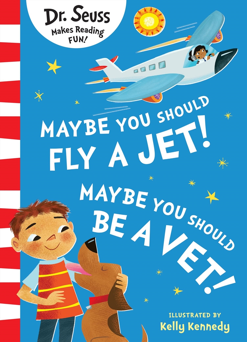 Maybe You Should Fly A Jet! Maybe You Should Be A Vet!/Product Detail/Early Childhood Fiction Books