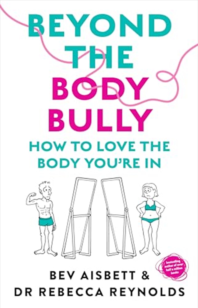 Beyond The Body Bully/Product Detail/Self Help & Personal Development