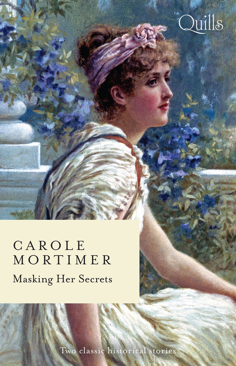 Quills - Masking Her Secrets/The Duke's Cinderella Bride/The Lady Gambles/Product Detail/Romance