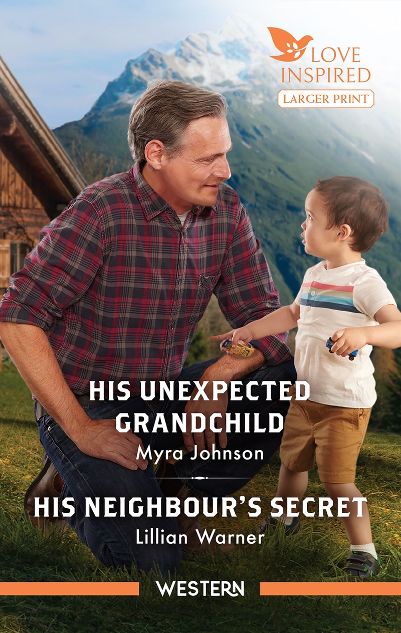 His Unexpected Grandchild/His Neighbour's Secret/Product Detail/Romance