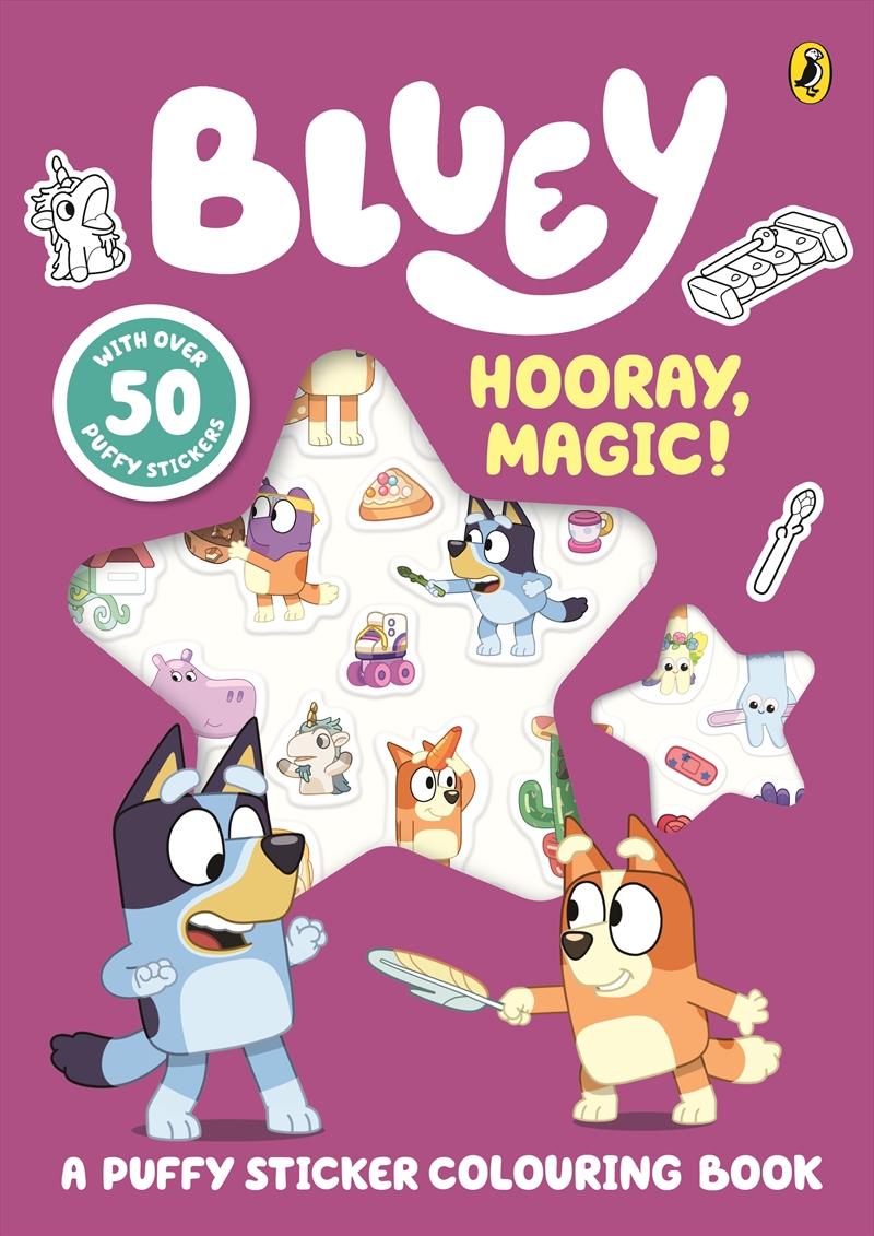 Bluey - Hooray, Magic! - A Puffy Sticker Colouring Book/Product Detail/Kids Colouring