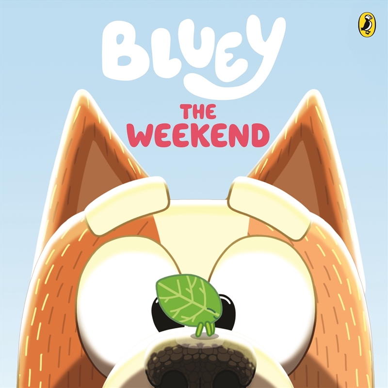 Bluey - The Weekend/Product Detail/Early Childhood Fiction Books