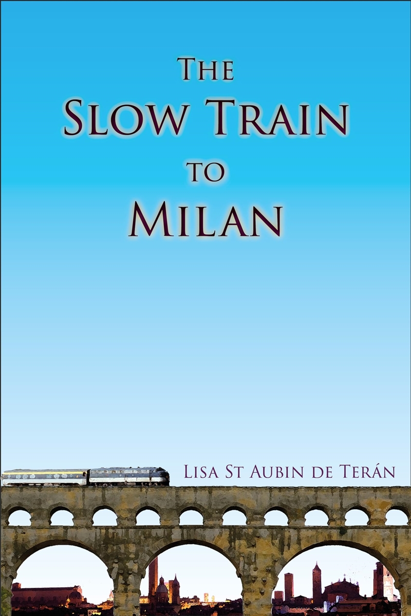 Slow Train To Milan/Product Detail/General Fiction Books