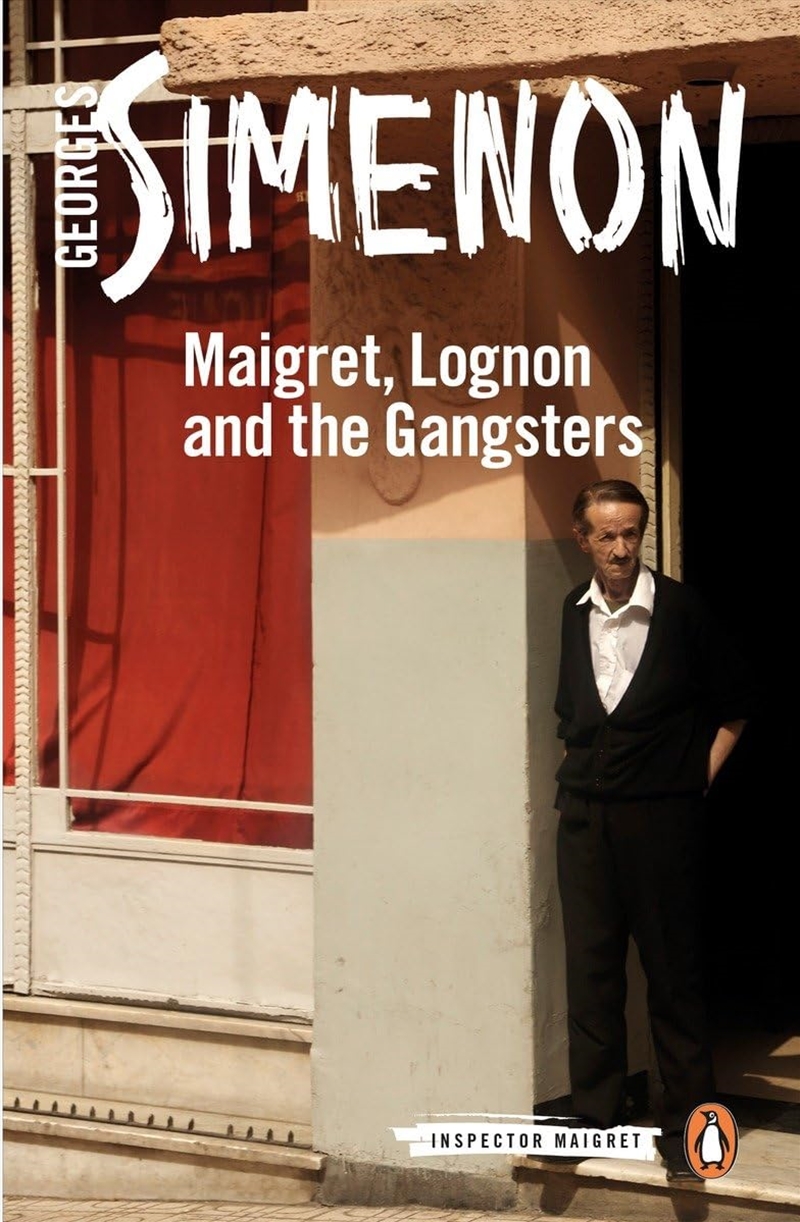 Maigret Lognon & The Gangsters/Product Detail/General Fiction Books