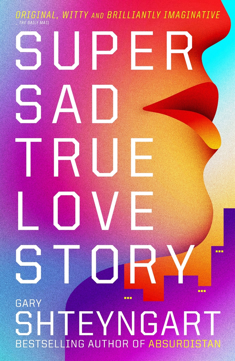 Super Sad True Love Story/Product Detail/General Fiction Books