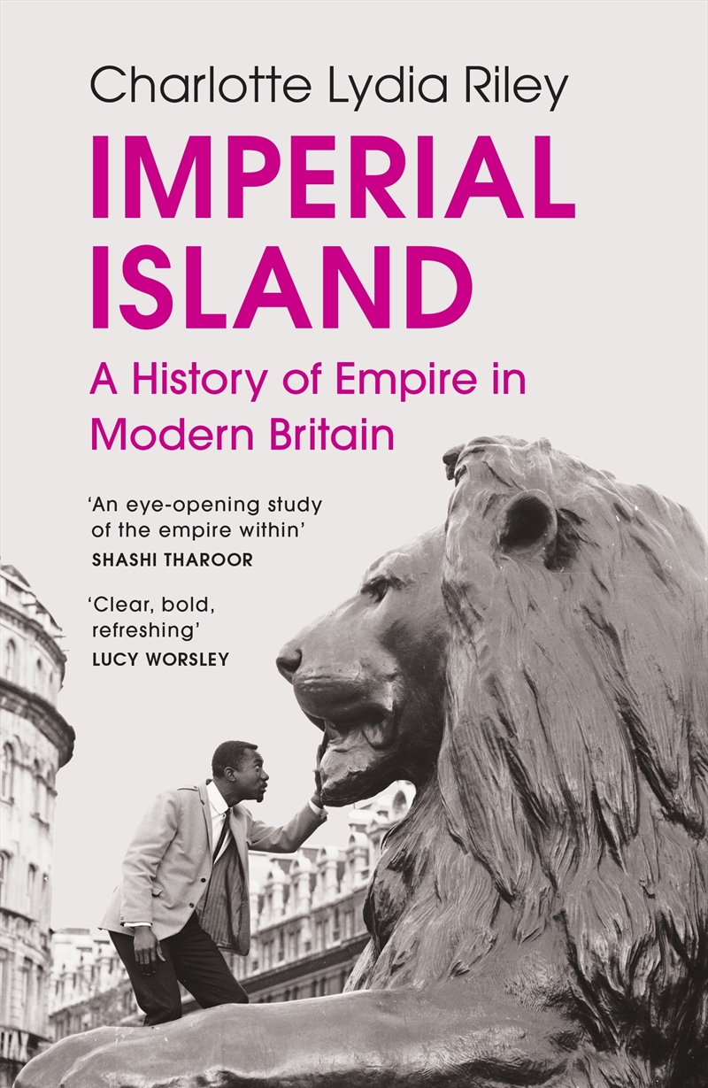 Imperial Island: A History of Empire in Modern Britain/Product Detail/History