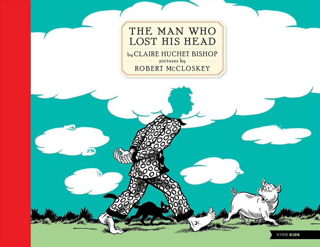 The Man Who Lost His Head/Product Detail/Early Childhood Fiction Books