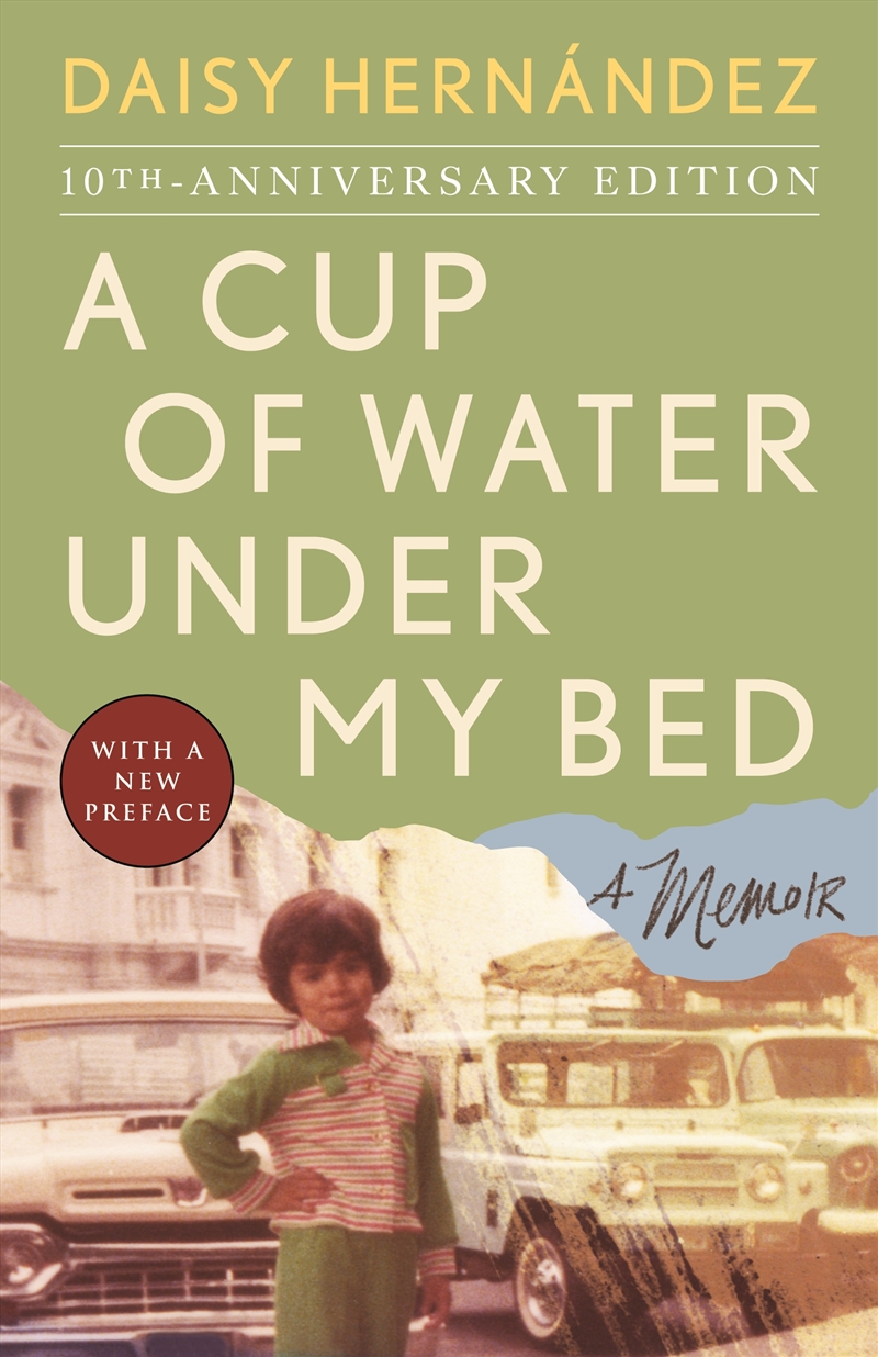 A Cup of Water Under My Bed: A Memoir/Product Detail/Reading