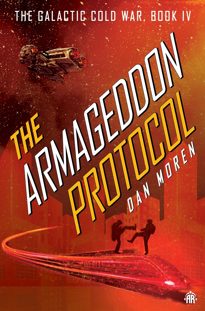 The Armageddon Protocol: Book IV in The Galactic Cold War Book Series/Product Detail/Thrillers & Horror Books