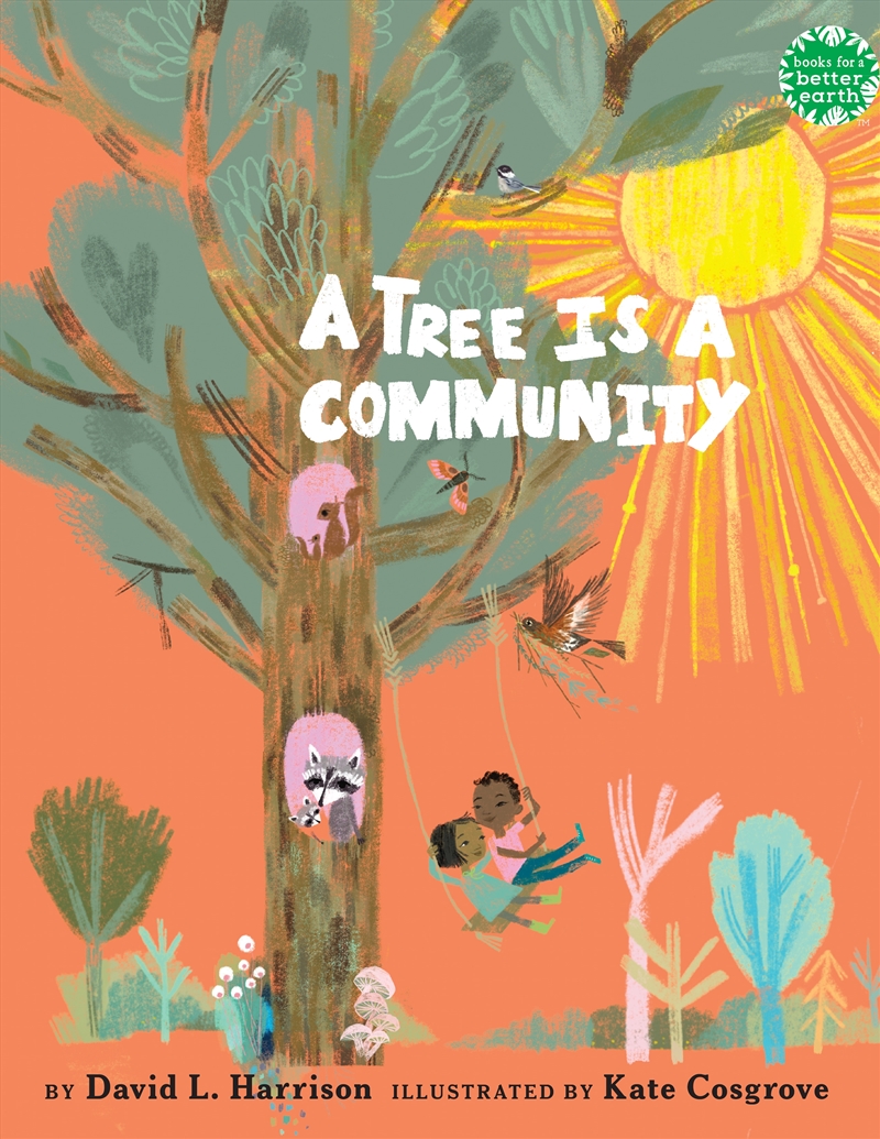 A Tree Is a Community/Product Detail/Early Childhood Fiction Books