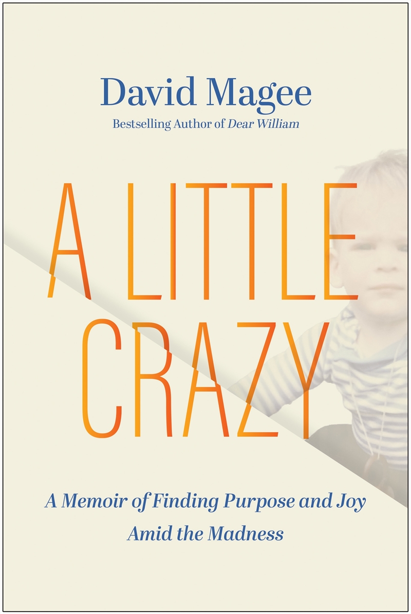 A Little Crazy: A Memoir of Finding Purpose and Joy Amid the Madness/Product Detail/Self Help & Personal Development