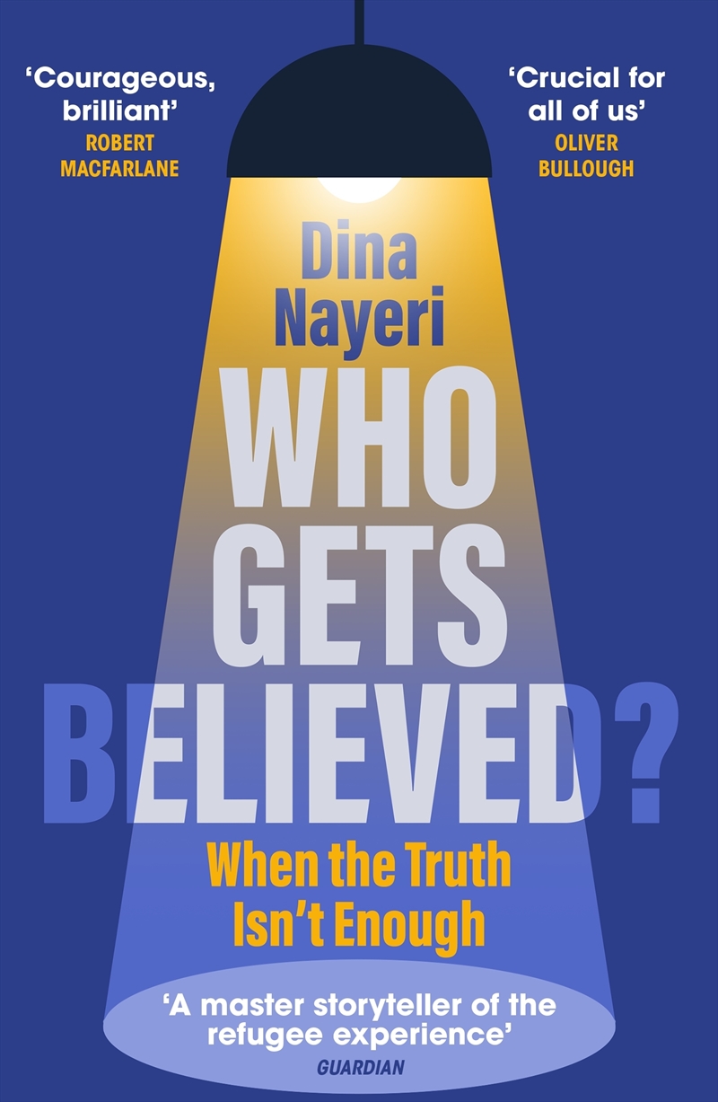 Who Gets Believed?: When the Truth Isn’t Enough/Product Detail/True Stories and Heroism