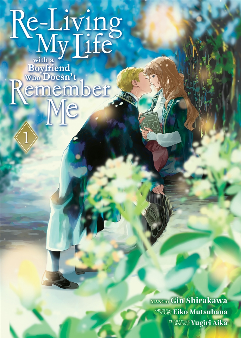 Re-Living My Life with a Boyfriend Who Doesn't Remember Me (Manga) Vol. 1/Product Detail/Manga