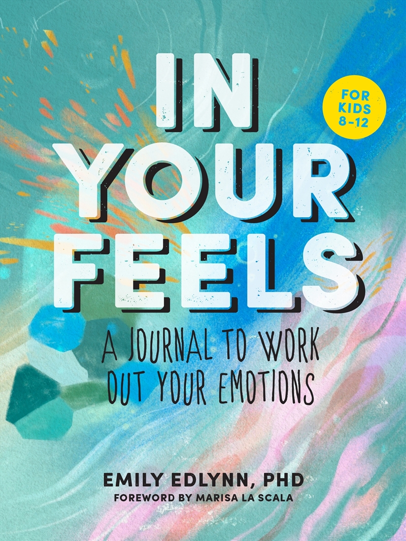 In Your Feels: A Journal to Explore Your Emotions/Product Detail/Early Childhood Fiction Books