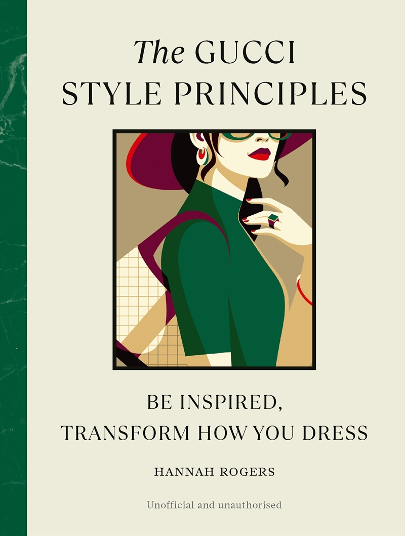 The Gucci Style Principles: Be Inspired, Transform How You Dress/Product Detail/Fashion & Style Guides