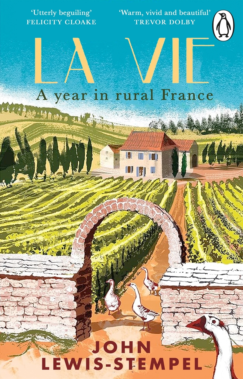 La Vie: A year in rural France/Product Detail/Travel & Holidays