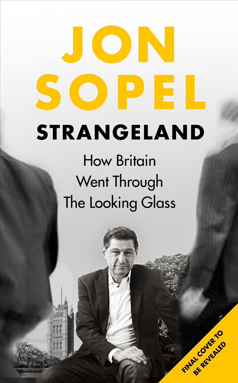 Strangeland: How Britain Stopped Making Sense/Product Detail/Society & Culture