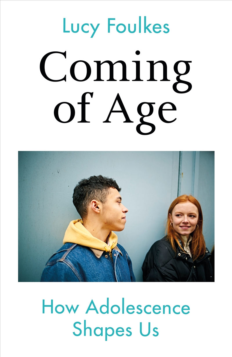 Coming of Age: How Adolescence Shapes Us/Product Detail/Family & Health