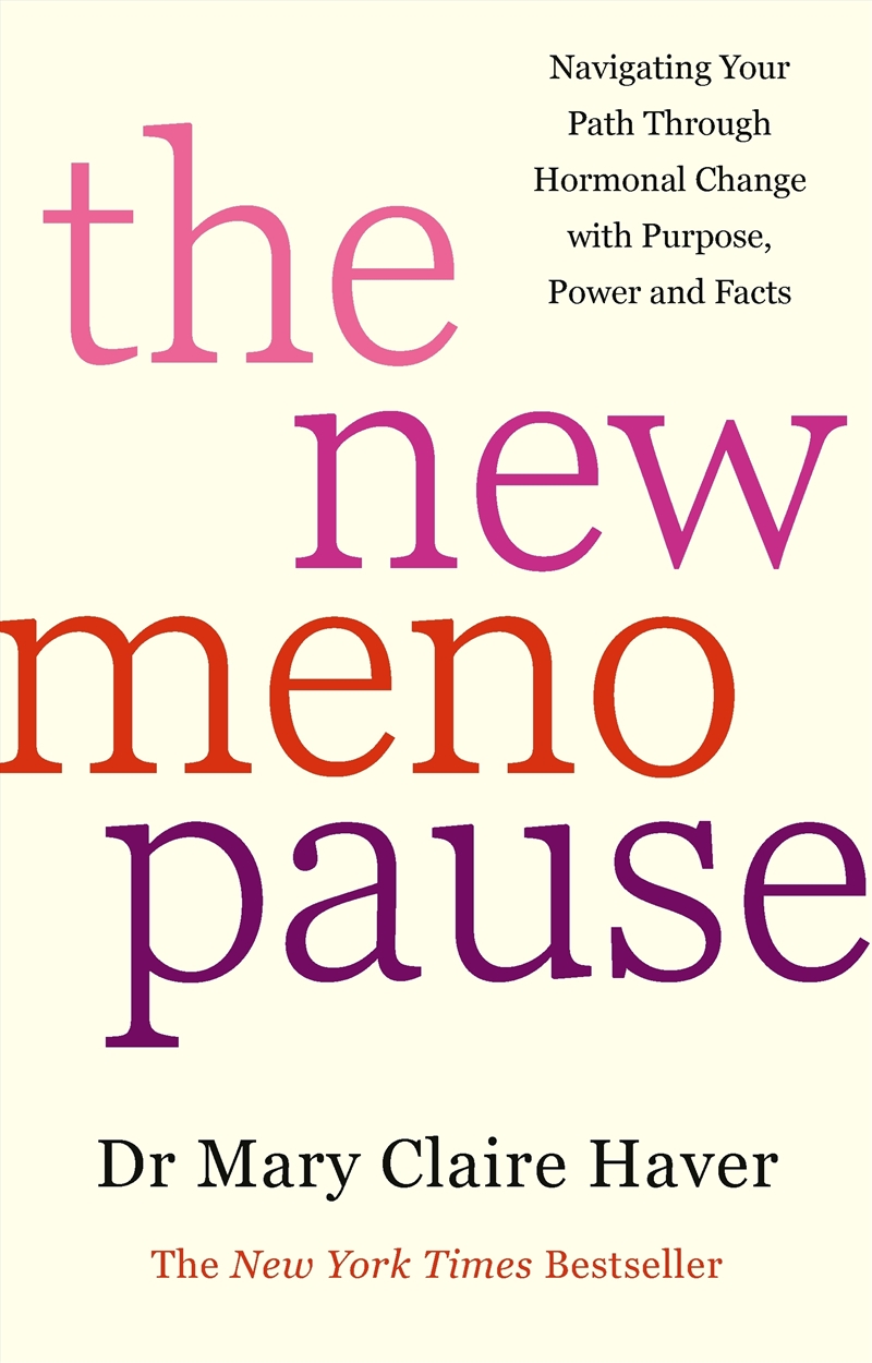 The New Menopause: Navigating Your Path Through Hormonal Change with Purpose, Power and the Facts/Product Detail/Family & Health